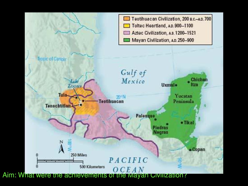 Aim: What were the achievements of the Mayan Civilization? - ppt download