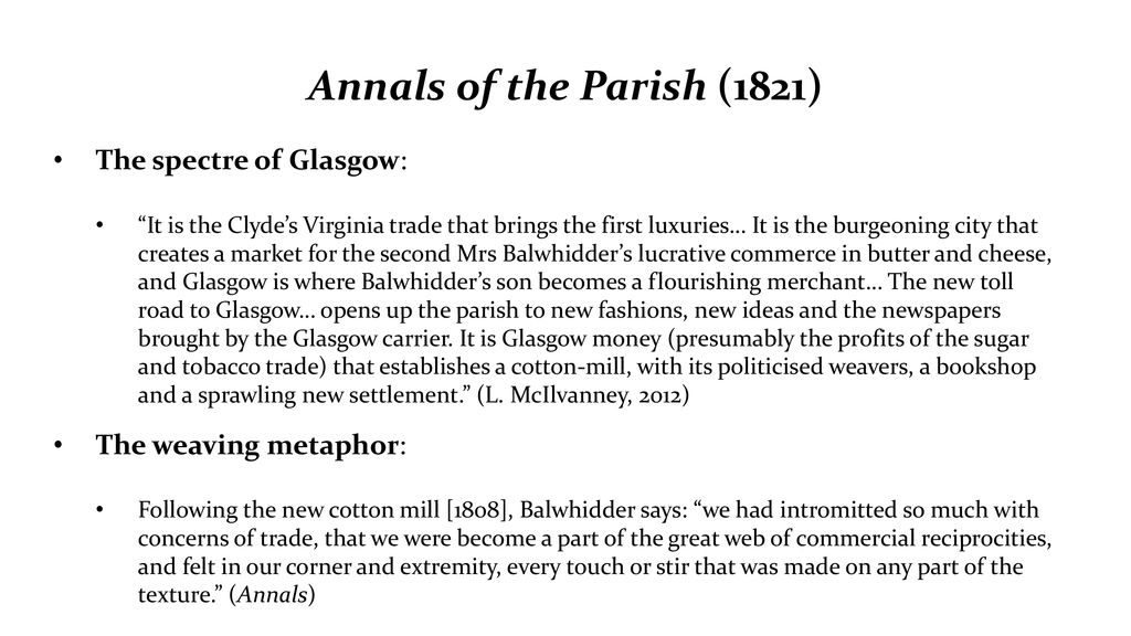 Annals of the Parish (1821) The spectre of Glasgow: