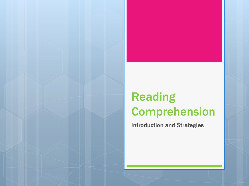 Reading Comprehension - ppt download