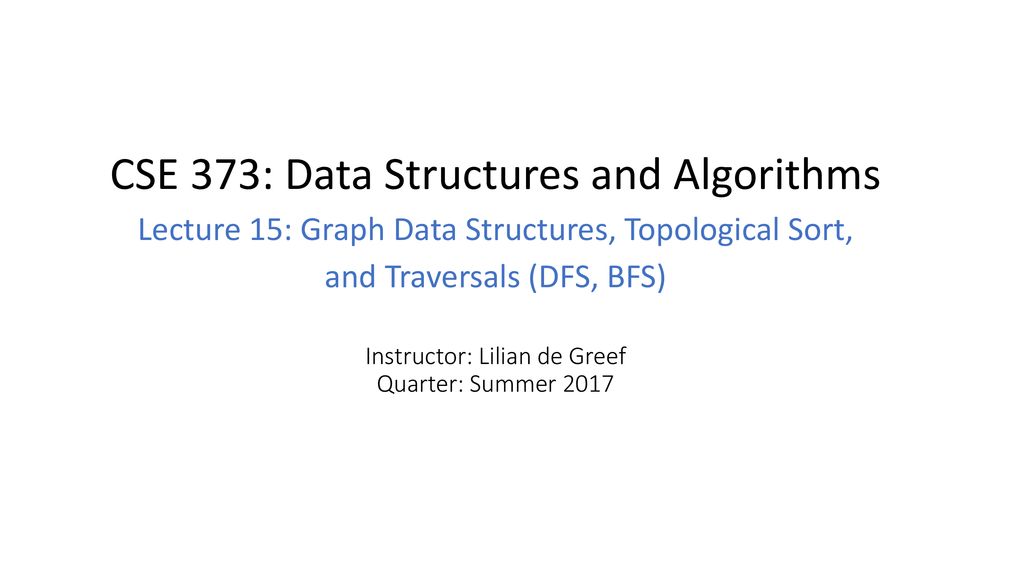 Instructor: Lilian de Greef Quarter: Summer ppt download