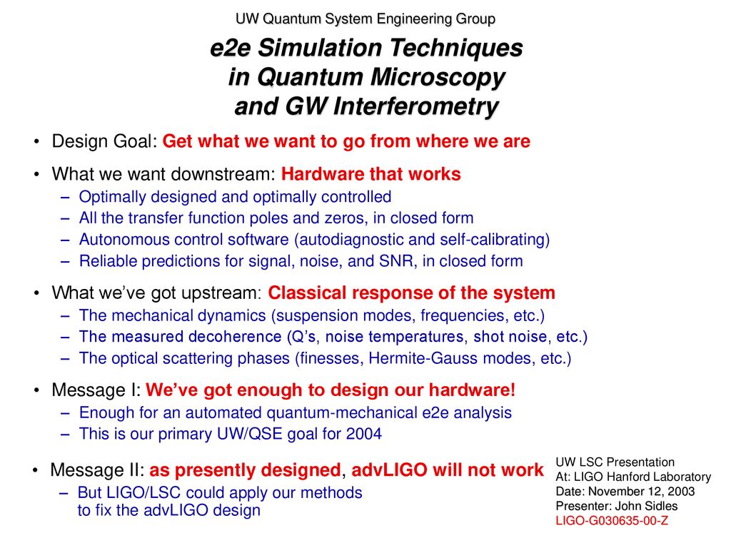 E2e Simulation Techniques In Quantum Microscopy And Gw Interferometry Ppt Download