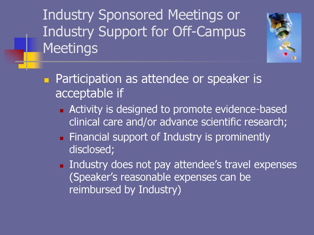 Industry Sponsored Meetings or Industry Support for Off-Campus Meetings
