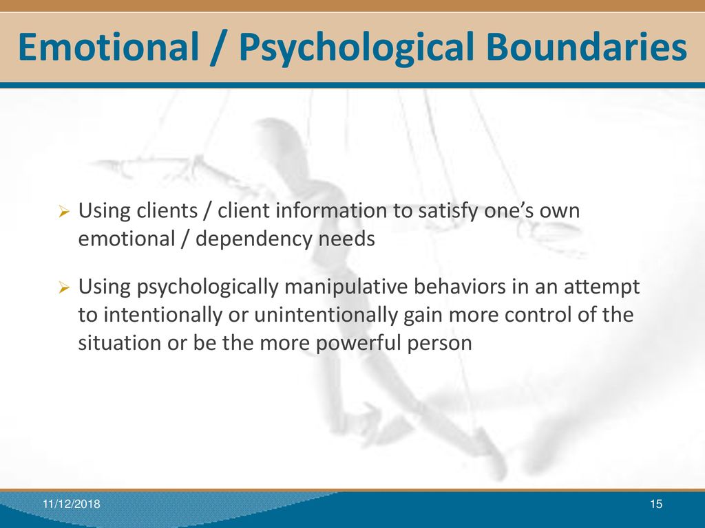 Emotional / Psychological Boundaries