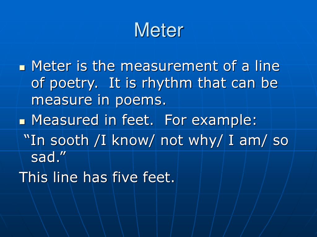 Meter and Rhythm in Poetry - ppt download