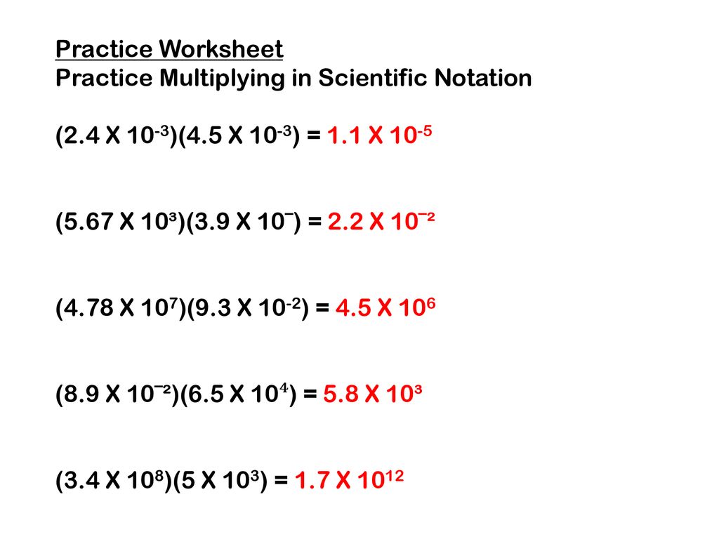 Multiplying and Dividing in Scientific Notation - ppt download Within Scientific Notation Practice Worksheet