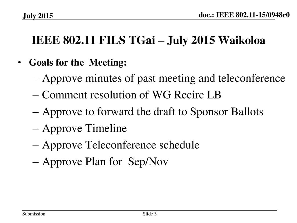 IEEE FILS TGai – July 2015 Waikoloa