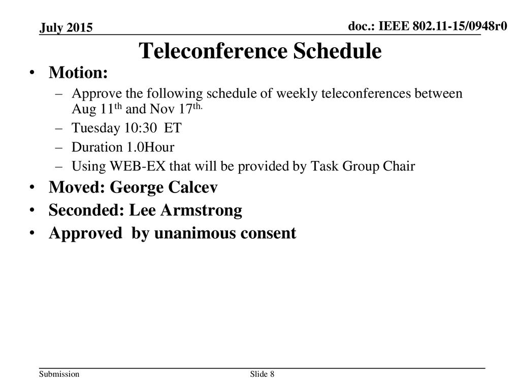 Teleconference Schedule