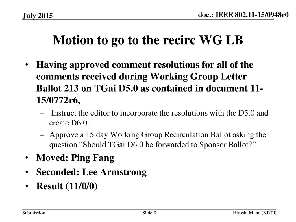 Motion to go to the recirc WG LB