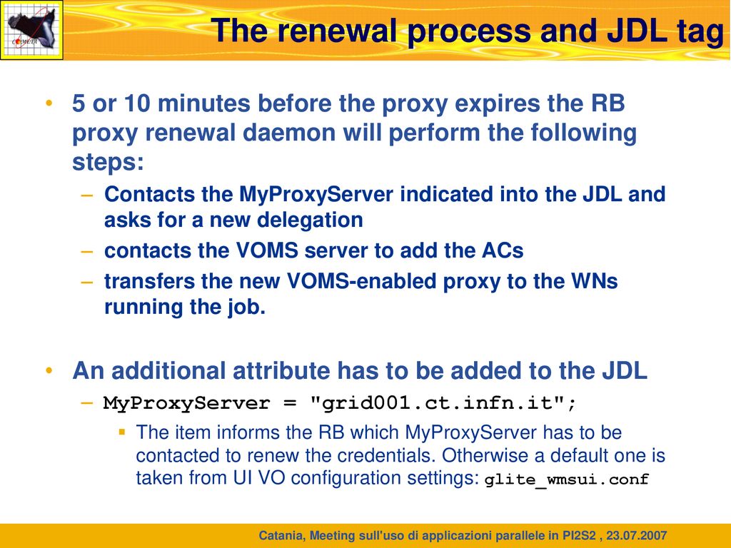 The renewal process and JDL tag