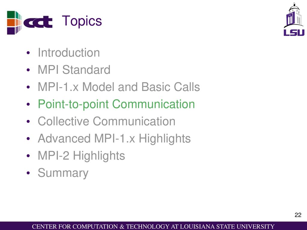 Topics Introduction MPI Standard MPI-1.x Model and Basic Calls
