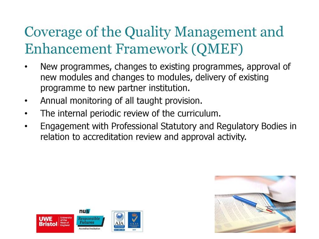 Coverage of the Quality Management and Enhancement Framework (QMEF)