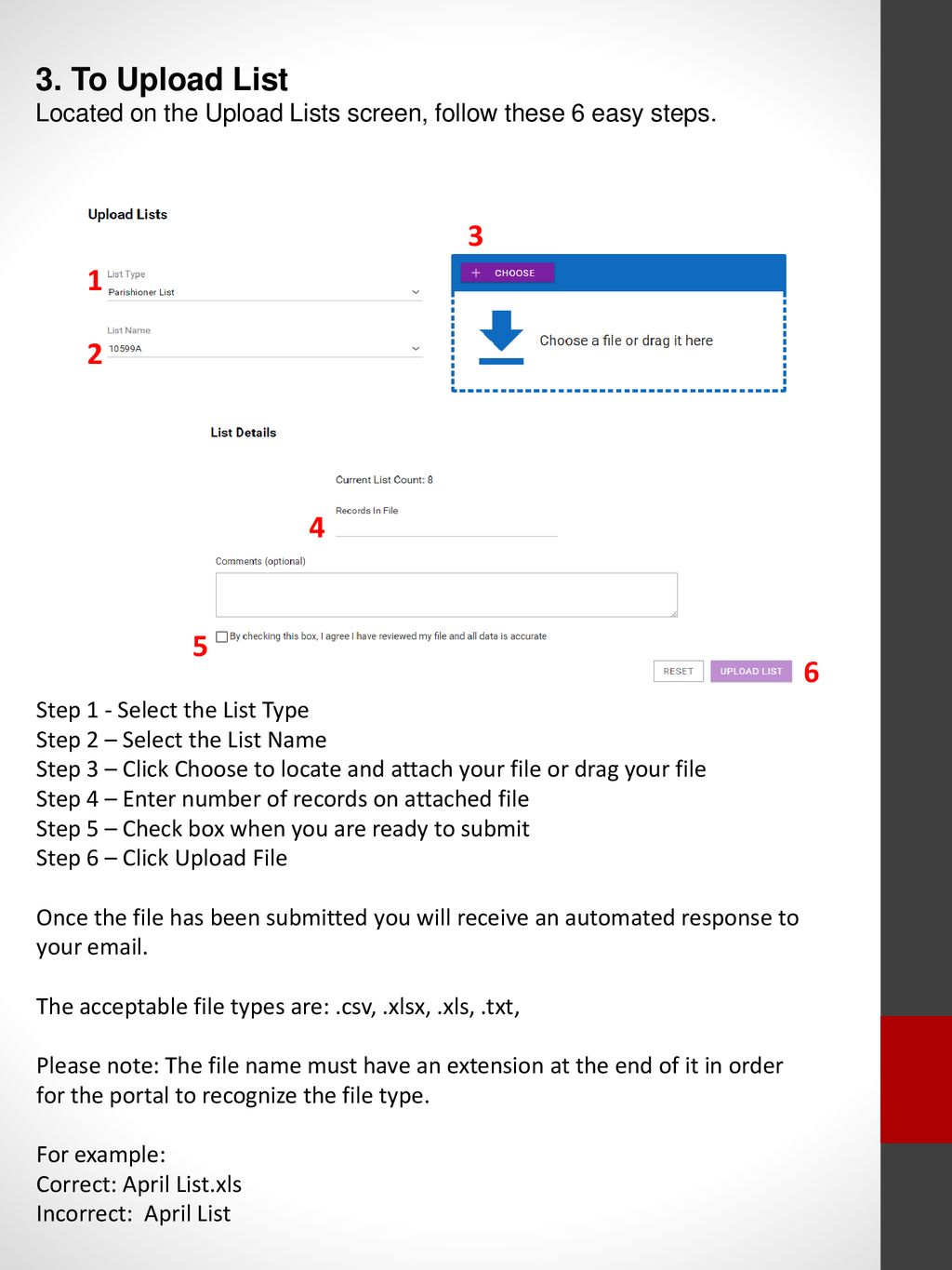 3. To Upload List Located on the Upload Lists screen, follow these 6 easy steps