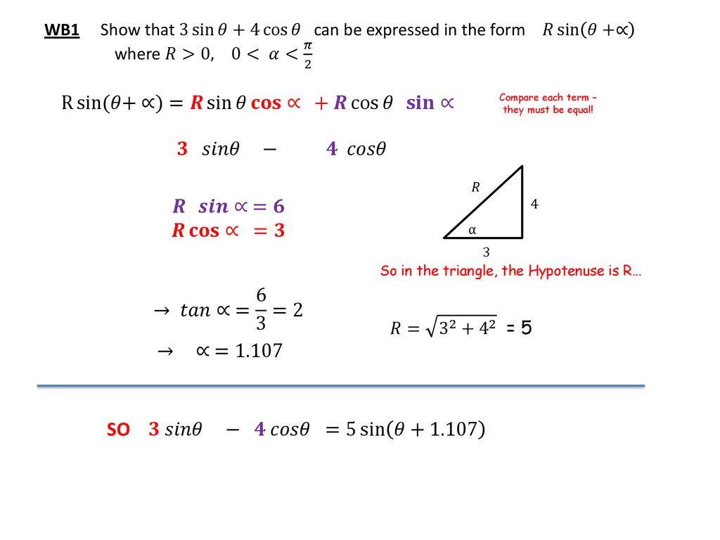 Trigonometry Addition Formula For Rcos X A And R X A Ppt Download