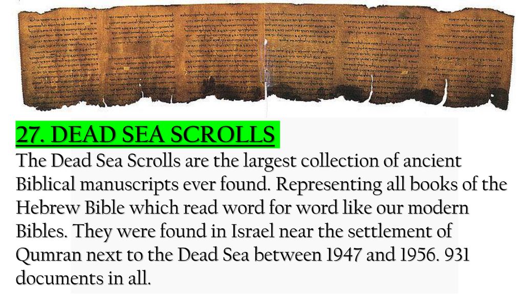 27. Dead Sea Scrolls