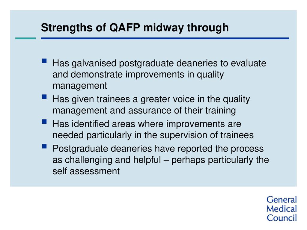 Strengths of QAFP midway through