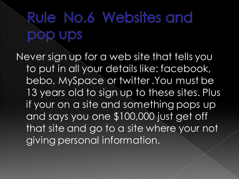 Rule No.6 Websites and pop ups