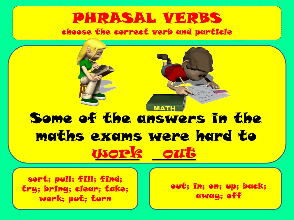 PHRASAL VERBS Choose The Correct Verb And Preposition To Complete Each phrasal-verbs-choose-the-correct-verb-and-preposition-to-complete-each