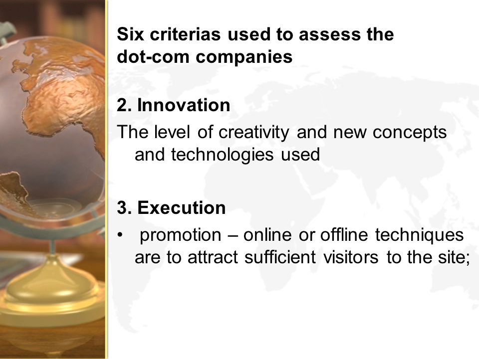 Six criterias used to assess the dot-com companies