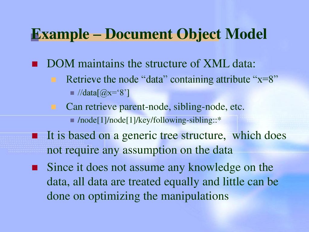 The Structured-Element Object Model for XML - ppt download