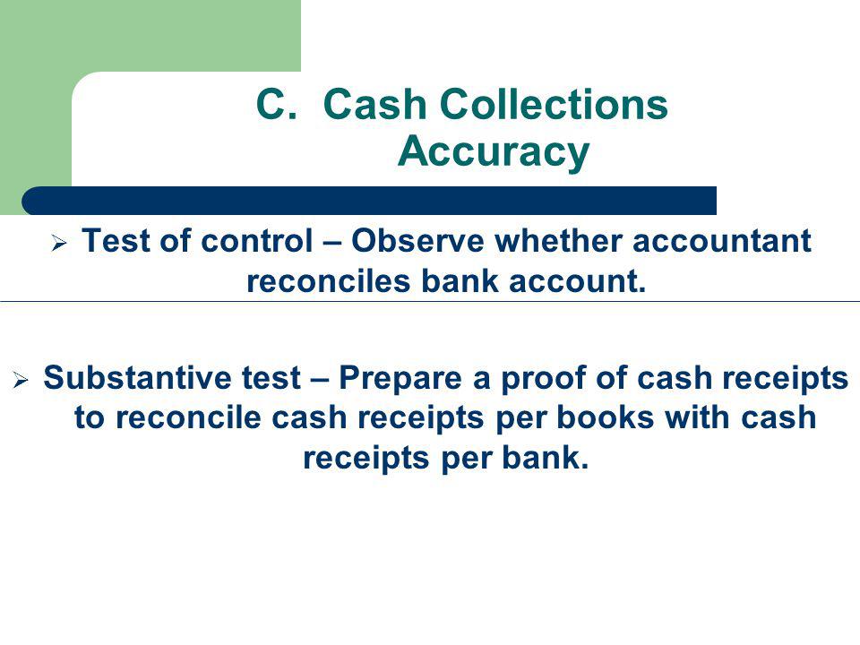 C. Cash Collections Accuracy