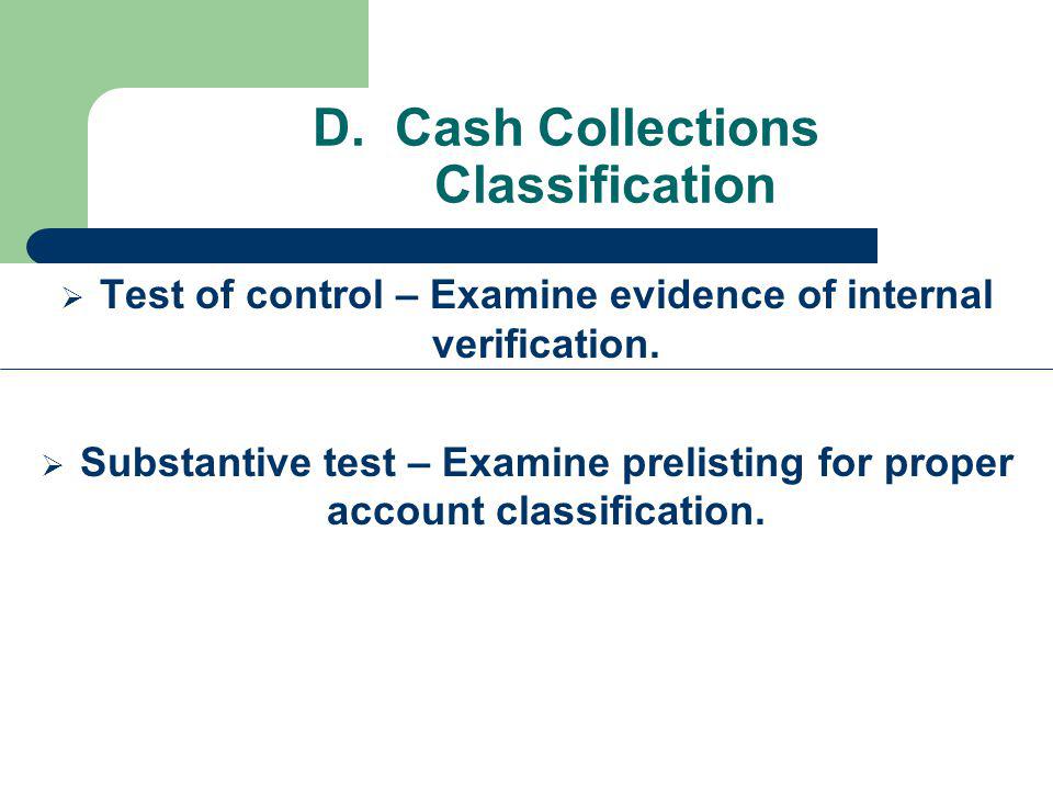 D. Cash Collections Classification