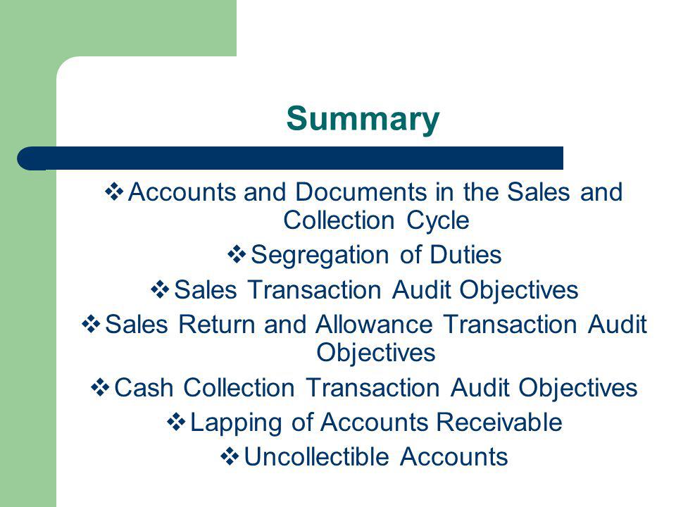 Summary Accounts and Documents in the Sales and Collection Cycle