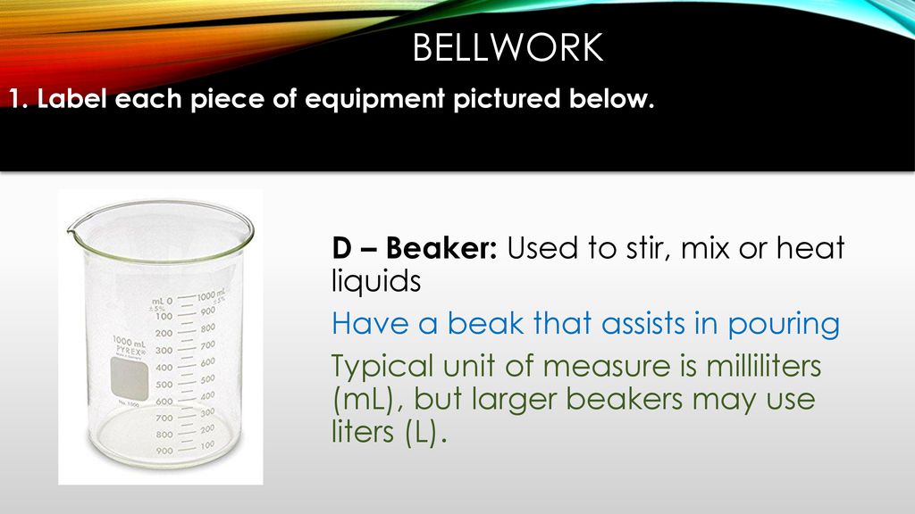 Bellwork 1. Label each piece of equipment pictured below ...