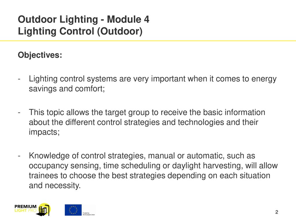 Outdoor Lighting Module 4 Lighting Control Outdoor Ppt Download