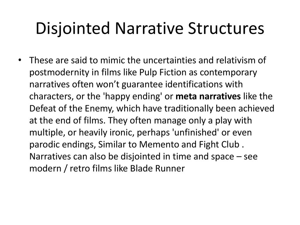 Disjointed Narrative Structures