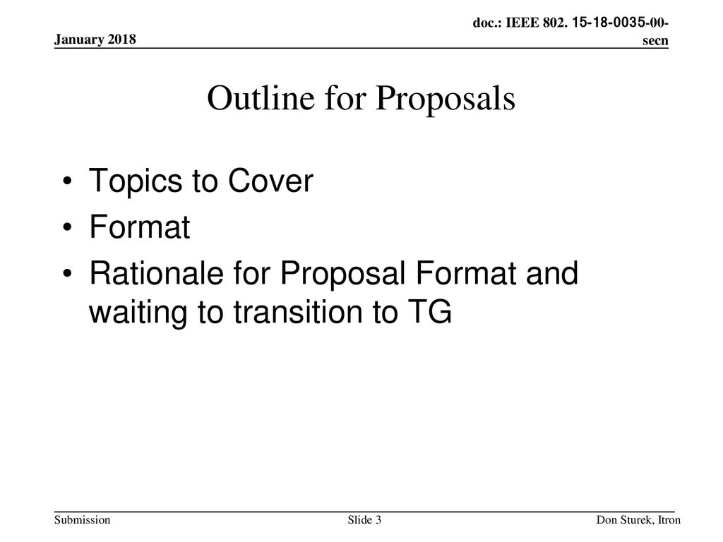 Outline for Proposals Topics to Cover Format