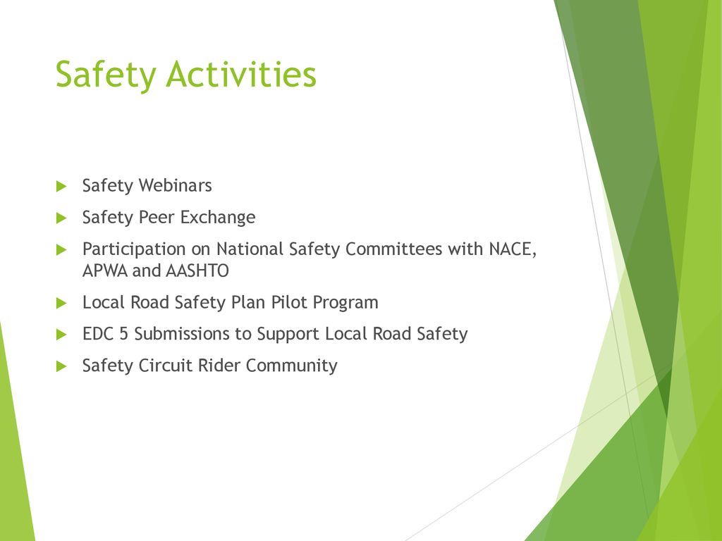 Safety Activities Safety Webinars Safety Peer Exchange