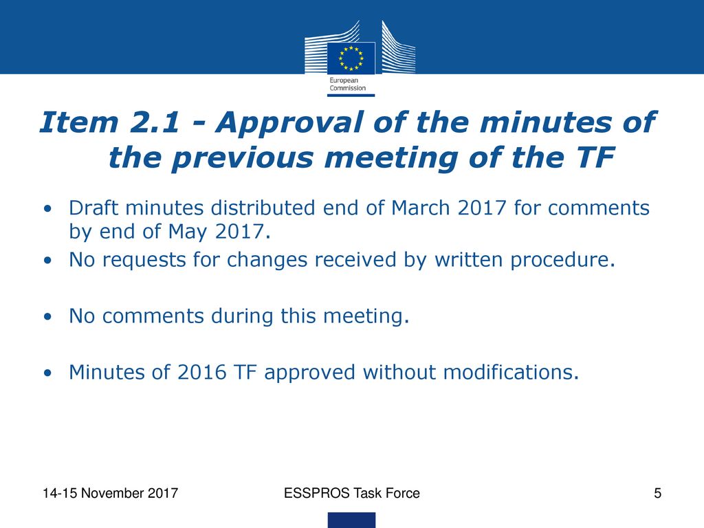 Item Approval of the minutes of the previous meeting of the TF