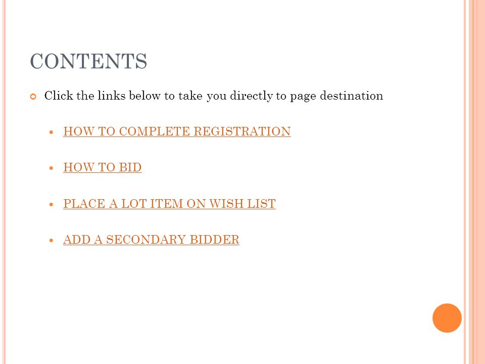 CONTENTS Click the links below to take you directly to page destination. HOW TO COMPLETE REGISTRATION.