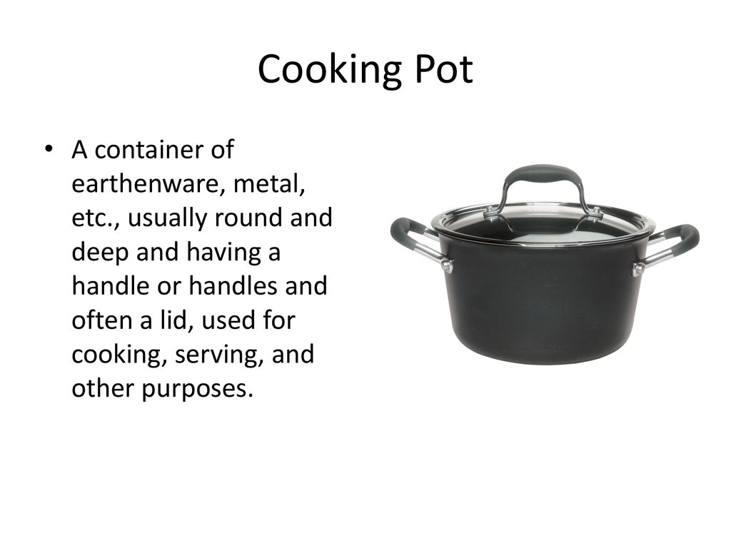 Pots and Pans. - ppt download