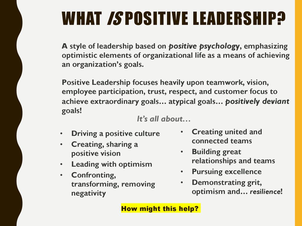 Leading for Effect: Creating a culture of positivity and resilience