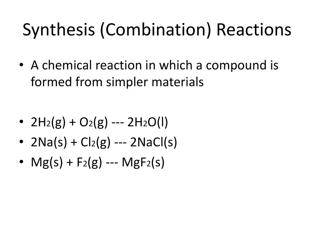 Types Of Reactions You Need To Be Able To Identify Each Type. - Ppt 