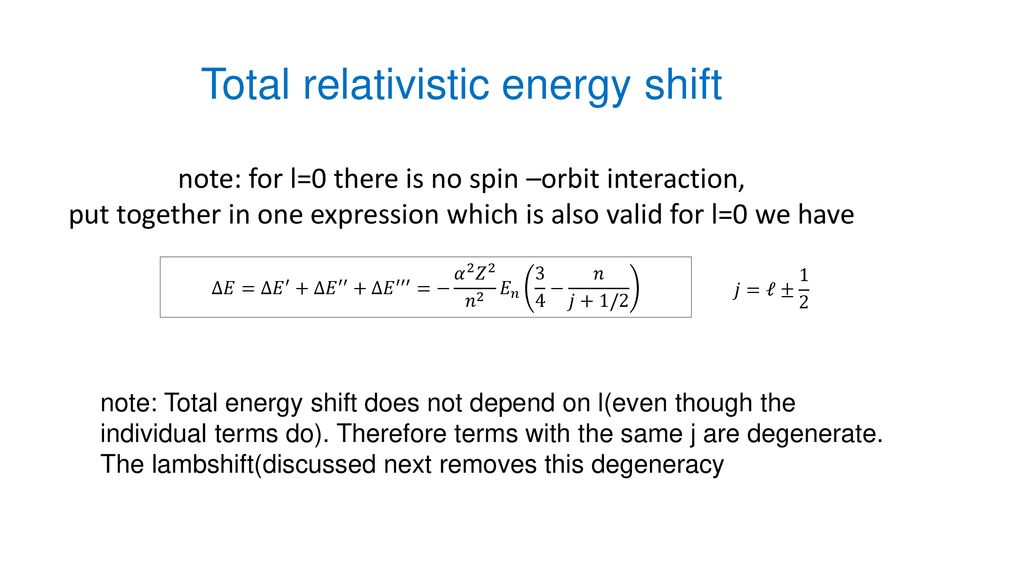 Hydrogen Relativistic Effects Ii Ppt Download