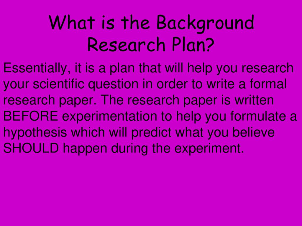 SCIENCE FAIR Mini-Lesson #20 Forming A Background Research Plan