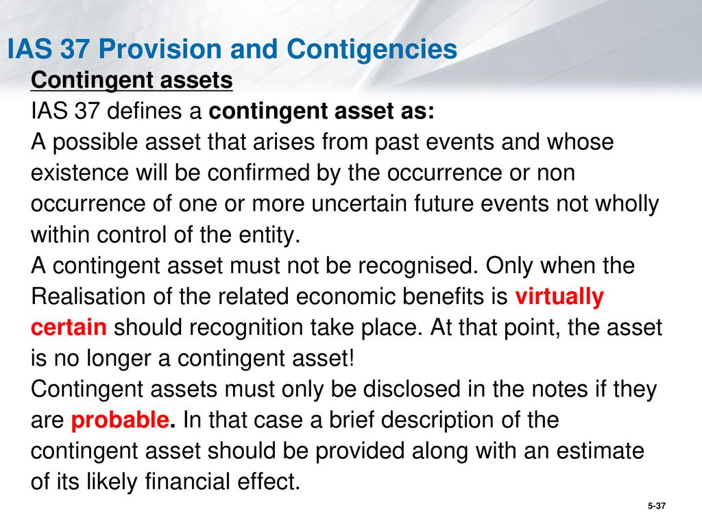 IAS 37 Provision and Contigencies