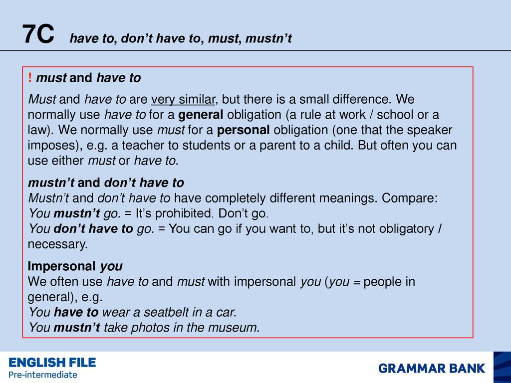 7c Have To Don T Have To Must Mustn T Ppt Download