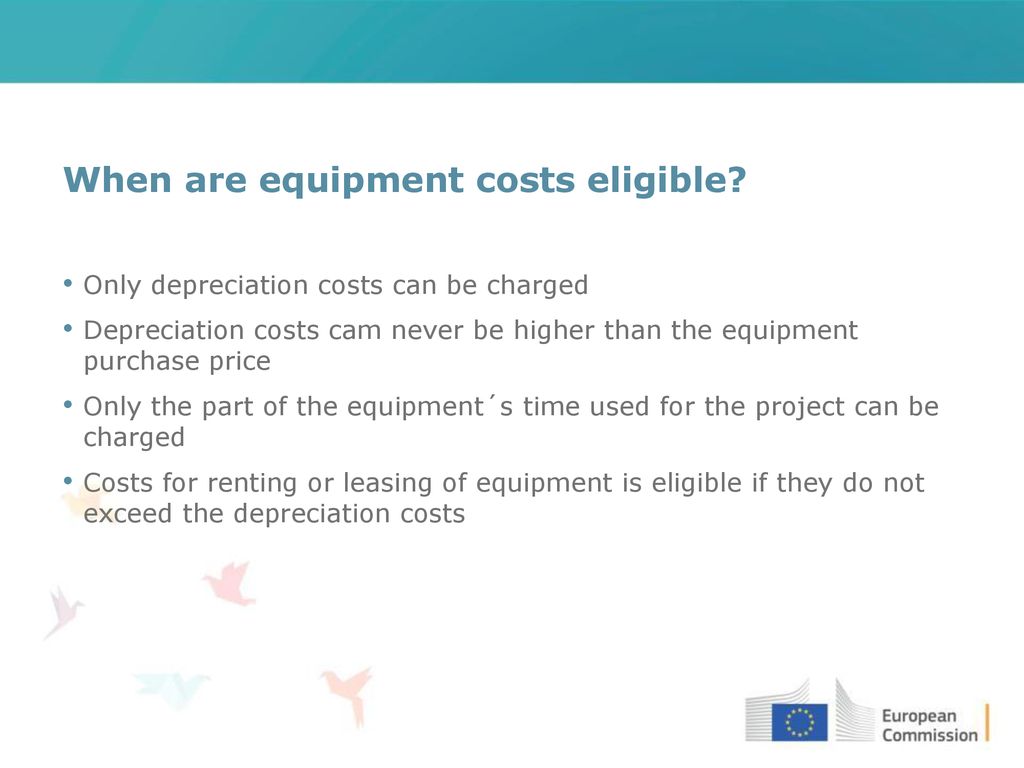 When are equipment costs eligible