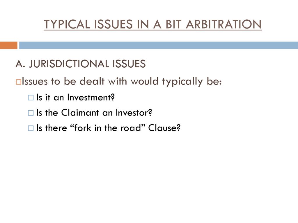 INTERNATIONAL INVESTMENT ARBITRATION: AN OVERVIEW - ppt download