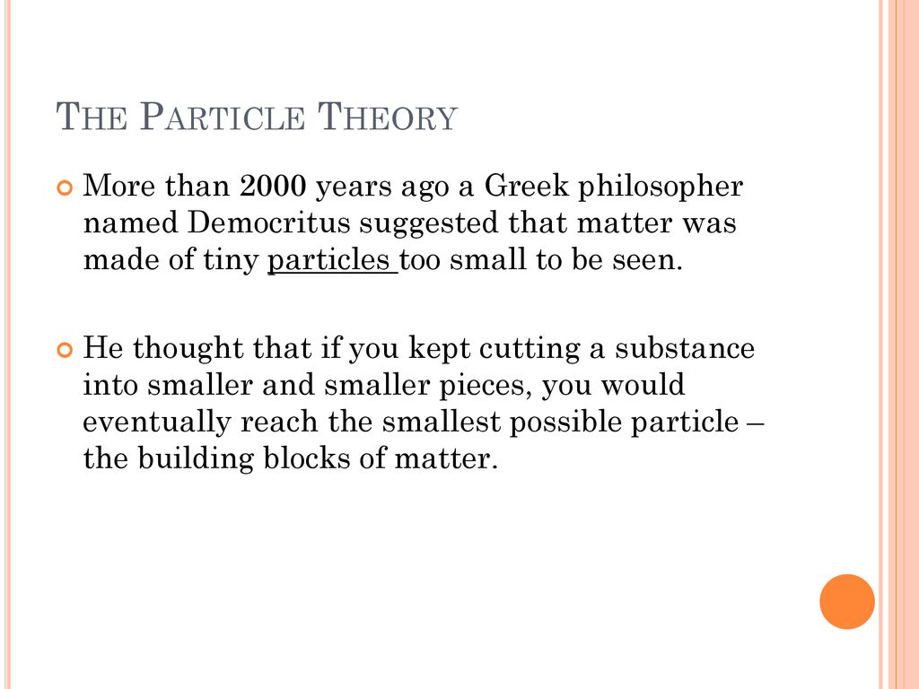 The Particle Theory