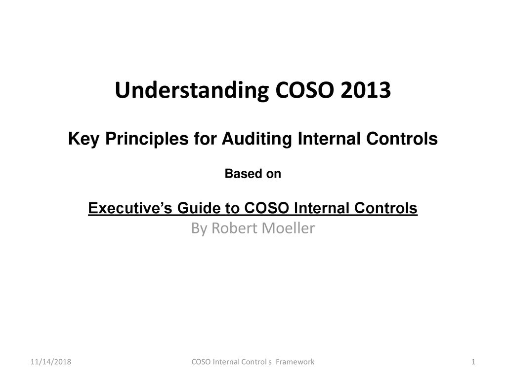 COSO Internal Control s Framework