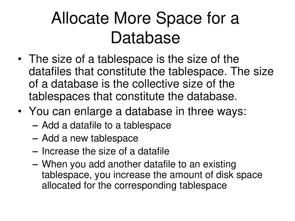 Database structure and space management ppt download
