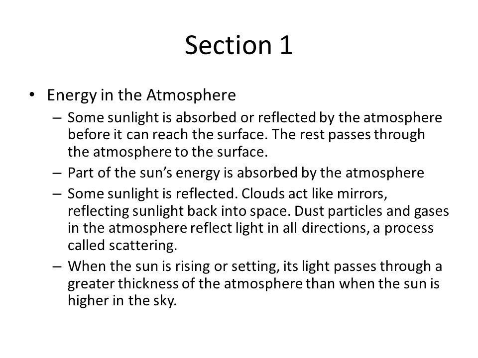 Section 1 Energy in the Atmosphere