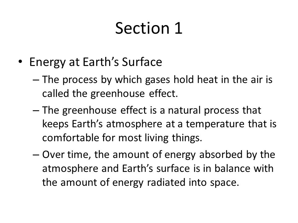 Section 1 Energy at Earth’s Surface