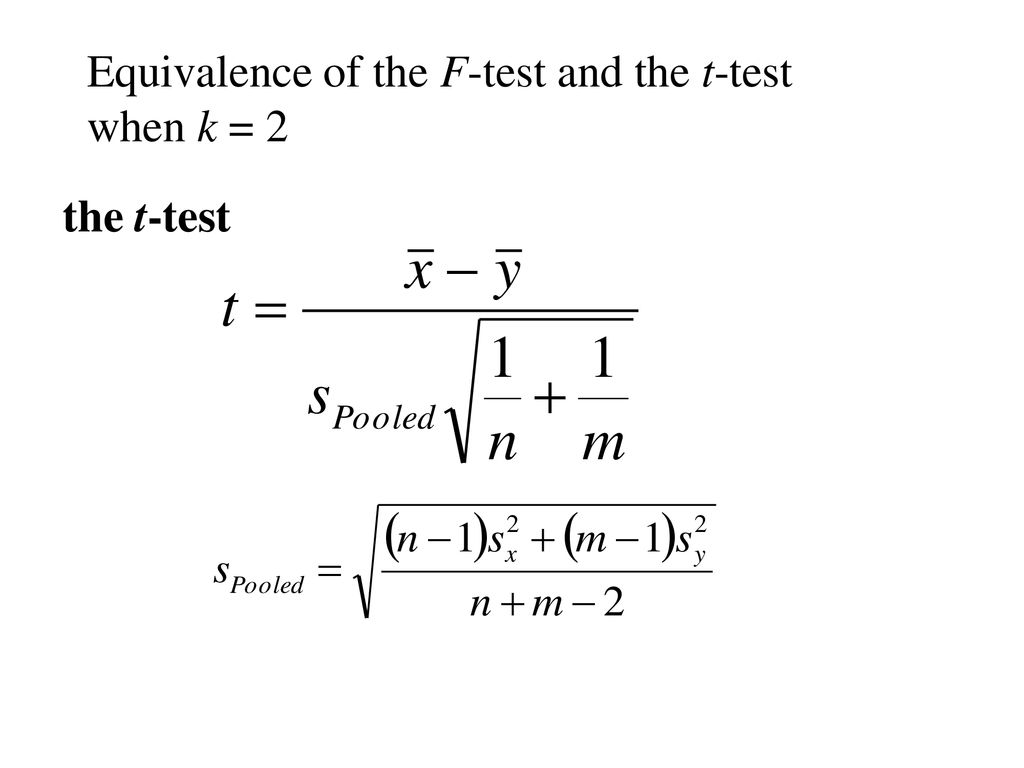 Equivalence of the F-test and the t-test when k = 2