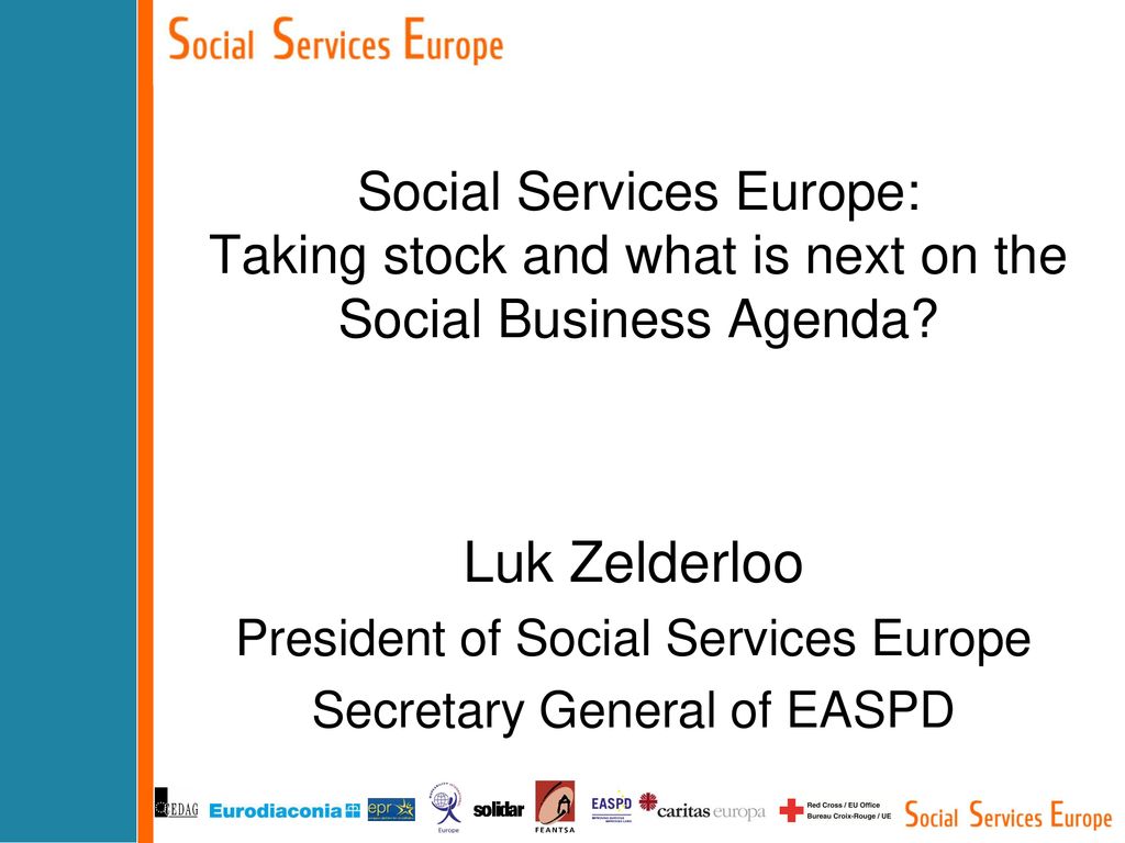 Luk Zelderloo President Of Social Services Europe Ppt Download luk-zelderloo-president-of-social-services-europe-ppt-download