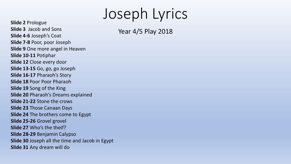 Joseph Lyrics Year 4 5 Play 2018 Slide 2 Prologue Ppt Download